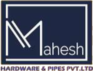 Mahesh Hardware & Pipes